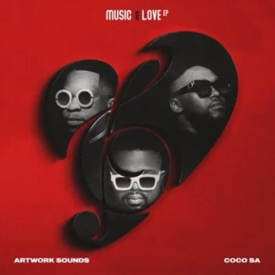 [Album] Artwork Sounds & CocoSA - Music & Love